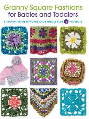 cover image of Granny Square Fashions for Babies and Toddlers